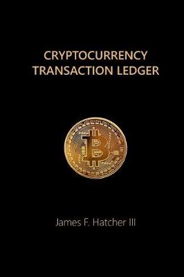 Book cover for Cryptocurrency Transaction Ledger