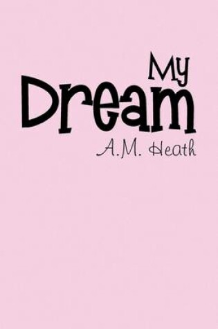 Cover of My Dream