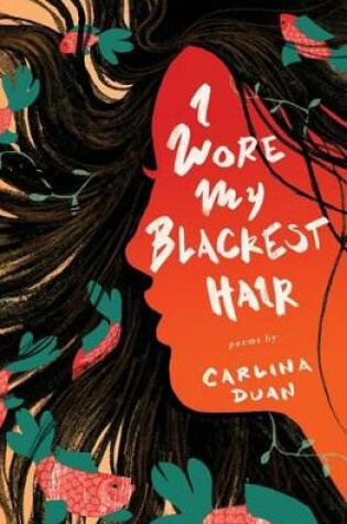 Cover of I Wore My Blackest Hair