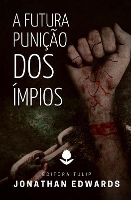 Book cover for A Futura Punicao Dos Impios
