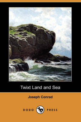 Book cover for Twixt Land and Sea (Dodo Press)