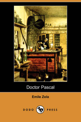 Book cover for Doctor Pascal (Dodo Press)