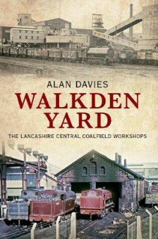 Cover of Walkden Yard