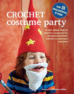 Book cover for Crochet Costume Party: over 35 easy patterns to make