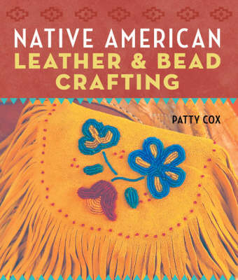Book cover for Native American Leather and Bead Crafting
