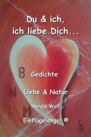 Cover of Du & Ich, Ich Liebe Dich...