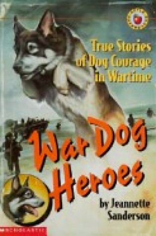 Cover of War Dog Heroes