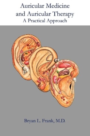 Cover of Auricular Medicine and Auricular Therapy