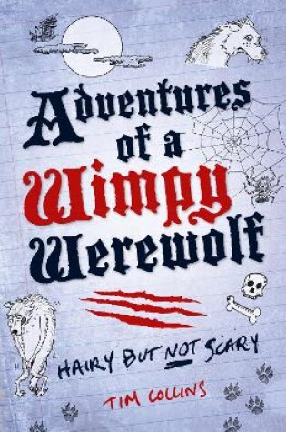 Cover of Adventures of a Wimpy Werewolf