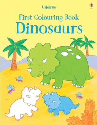 Cover of First Colouring Book Dinosaurs