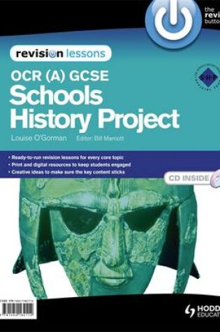 Cover of OCR (A) GCSE Schools History Project Revision Lessons