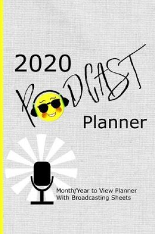 Cover of 2020 Podcast Planner