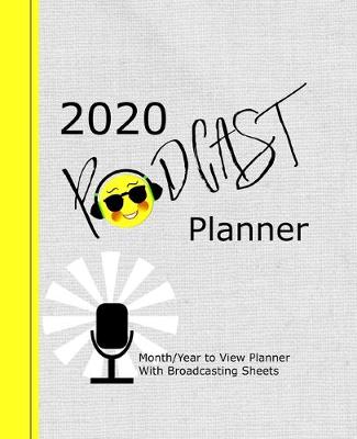 Book cover for 2020 Podcast Planner