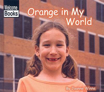 Cover of Orange in My World