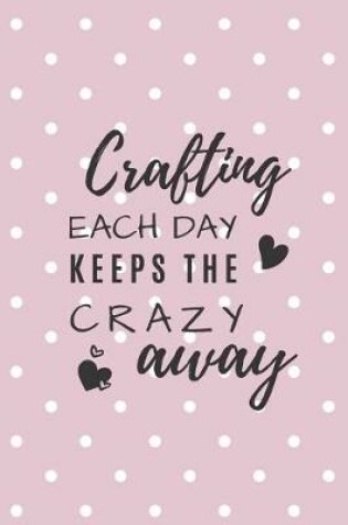 Cover of Crafting Each Day