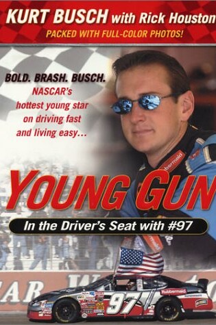 Cover of Young Gun: In the Driver's Seat with #97