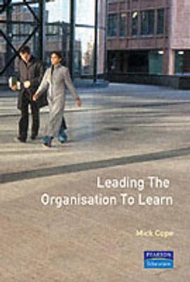 Book cover for Leading the Organisation to Learn