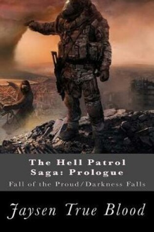 Cover of The Hell Patrol Saga