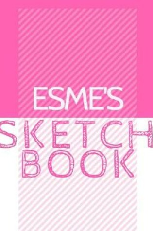 Cover of Esme's Sketchbook