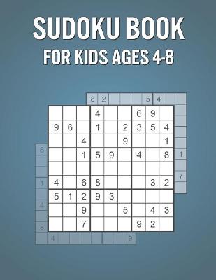 Book cover for Sudoku Book For Kids Ages 4-8