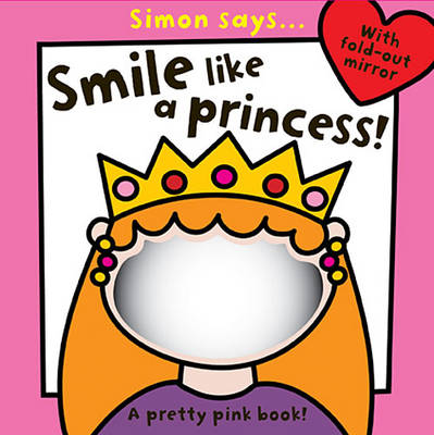 Book cover for Simon Says Smile like a Princess