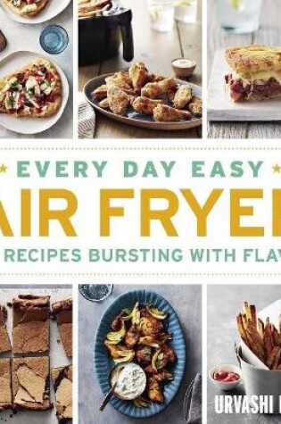 Cover of Every Day Easy Air Fryer