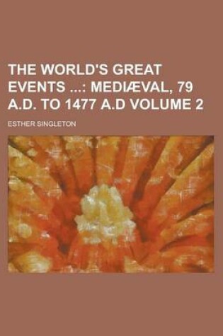 Cover of The World's Great Events Volume 2