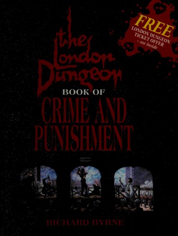 Book cover for The London Dungeon Book of Crime and Punishment