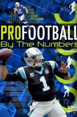 Cover of Pro Football by the Numbers (Pro Sports by the Numbers)