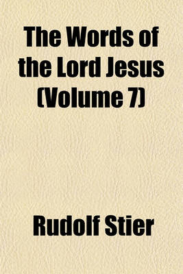 Book cover for The Words of the Lord Jesus (Volume 7)