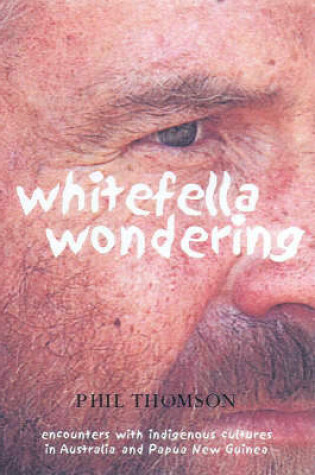 Cover of Whitefella Wandering