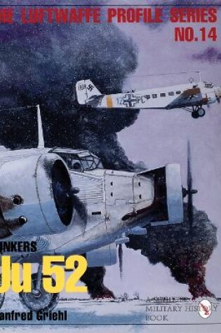 Cover of Luftwaffe Profile Series No.14: Junkers Ju 52