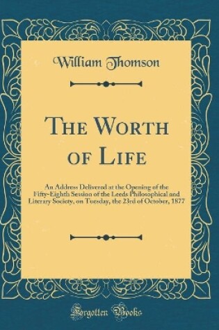 Cover of The Worth of Life