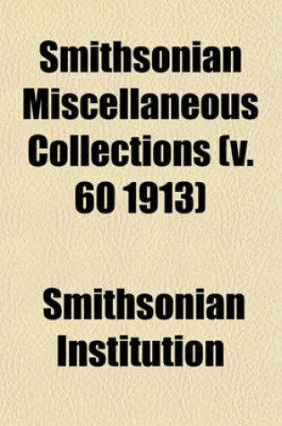 Cover of Smithsonian Miscellaneous Collections (V. 60 1913)