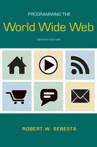 Cover of Programming the World Wide Web (2-downloads)