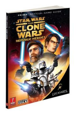 Cover of Star Wars Clone Wars Republic Heroes