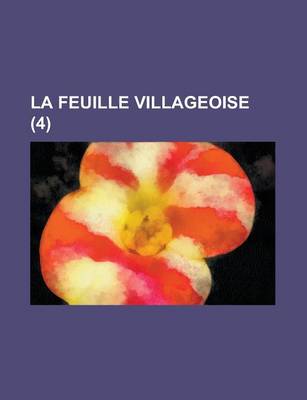 Book cover for La Feuille Villageoise (4)