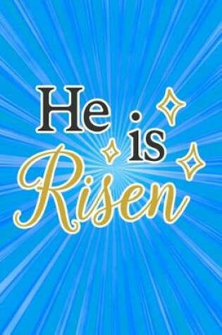 Cover of He Is Risen