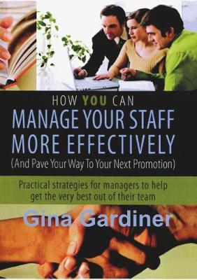 Book cover for How YOU Can Manage Your Staff More Effectively