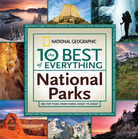 Book cover for The 10 Best of Everything National Parks