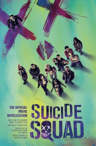 Cover of Suicide Squad: The Official Movie Novelization