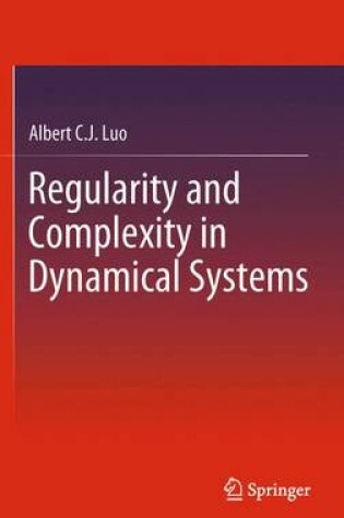 Cover of Regularity and Complexity in Dynamical Systems