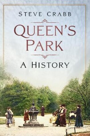 Cover of Queen's Park