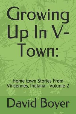 Cover of Growing Up In V-Town