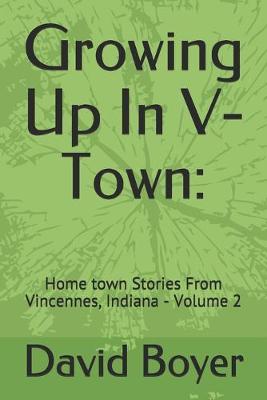 Book cover for Growing Up In V-Town