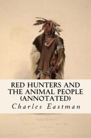 Cover of Red Hunters and the Animal People (annotated)