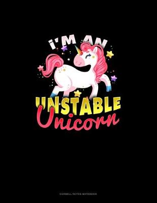 Book cover for I'm An Unstable Unicorn