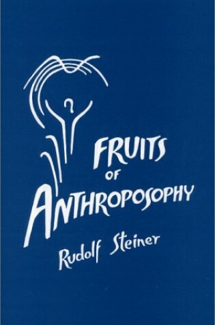 Cover of Fruits of Anthroposophy (Hb)