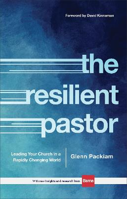 Book cover for The Resilient Pastor