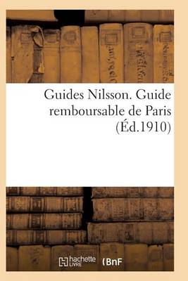 Cover of Guides Nilsson. Guide Remboursable de Paris